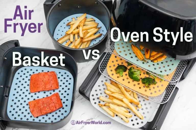 basket-style air fryer vs oven-style air fryer